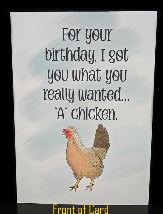 "A Chicken" Birthday Card